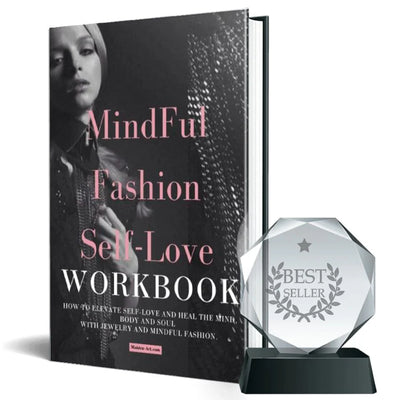 Mindful Fashion Self Love Workbook